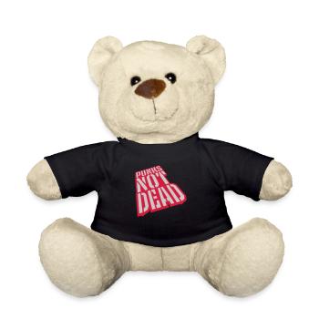 punks not dead quote - Teddy Bear - black - Front