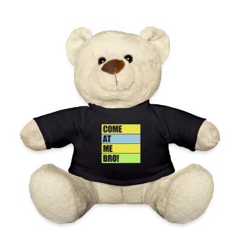 come at me bro - Teddy - Schwarz - Vorne
