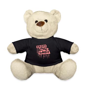 crazy dog lady quote - Teddy Bear - black - Front