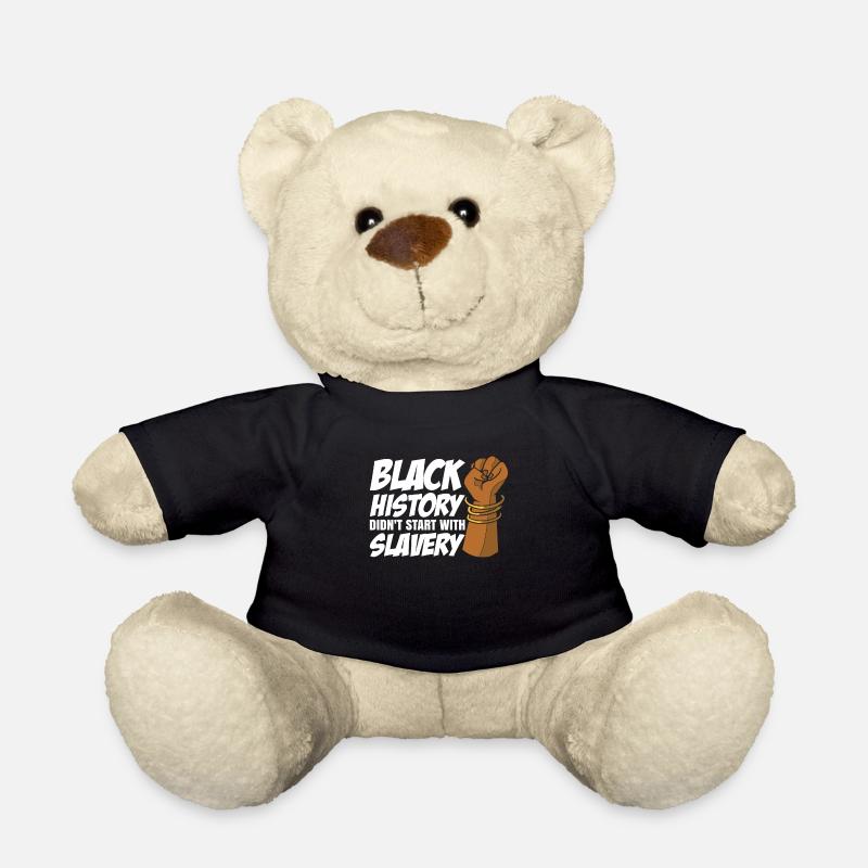 Schwarze Geschichte Begann Nicht Mit Sklaverei - Teddy - Schwarz