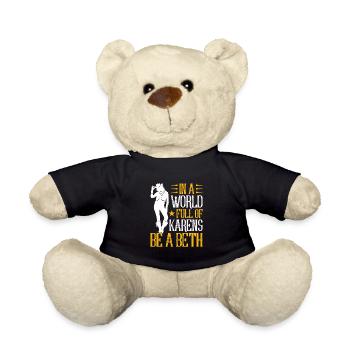 Les femmes dans un monde plein de Karens - Be A Beth - Nounours - noir - Devant