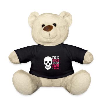 I'm so poor even my jaw is broke - Teddy - Schwarz - Vorne