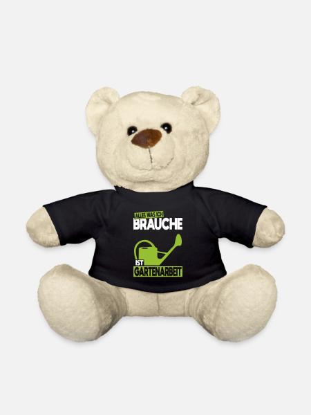 Alles was ich brauche ist Gartenarbeit - Teddy - Schwarz