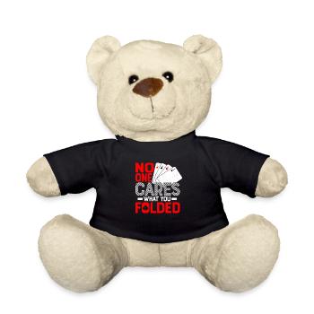No One Cares What You Folded Poker Player Gambling - Teddy - Schwarz - Vorne