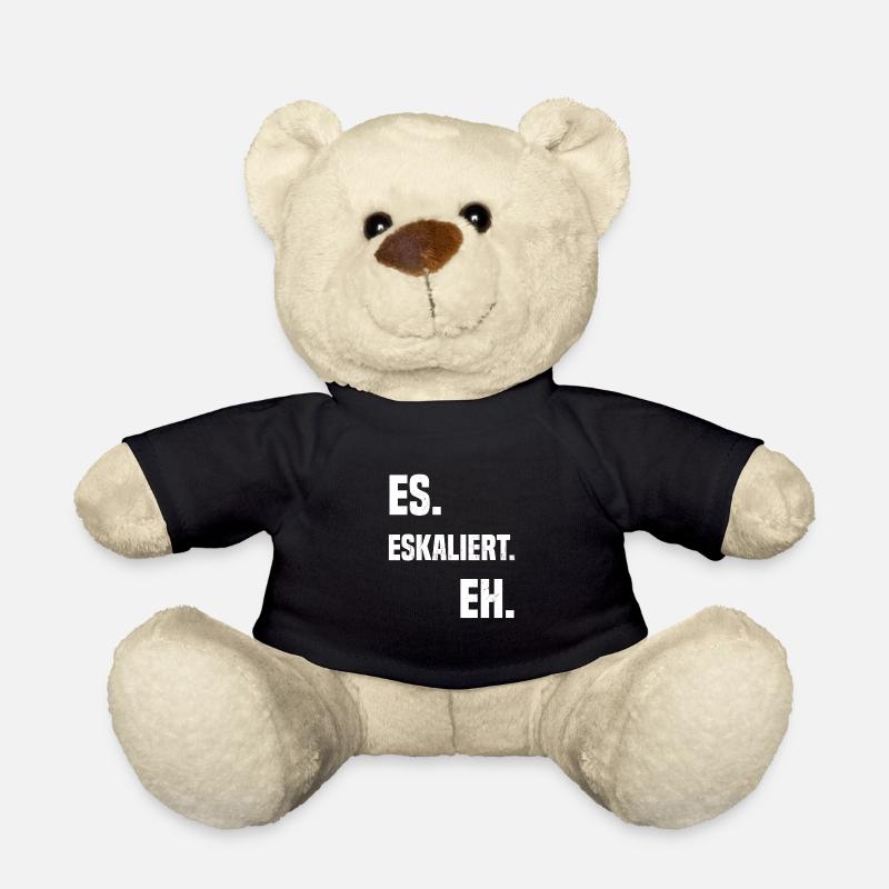 Es. Eskaliert. Eh. - Teddy - Schwarz