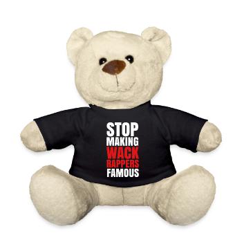 arrêtez de faire des rappeurs Wack Hip Hop célèbres - Nounours - noir - Devant