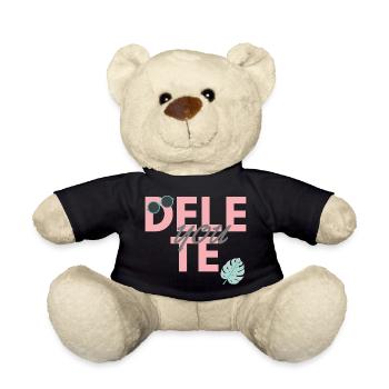 delete. you. Lustige Sprüche Geschenk - Teddy - Schwarz - Vorne