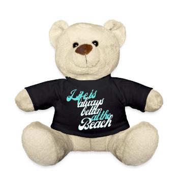 Life is always better at the Beach - Teddy - Schwarz - Vorne