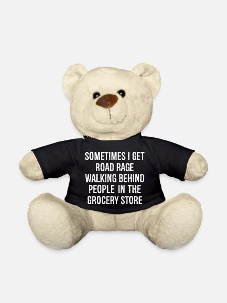 sometimes i get road race walking behind people - Teddy Bear - black