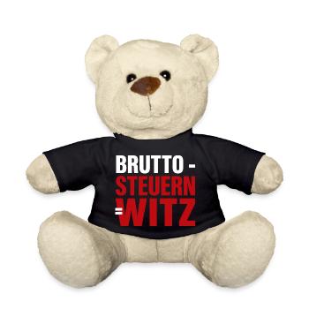 Brutto - Steuern = Witz - Teddy - Schwarz - Vorne
