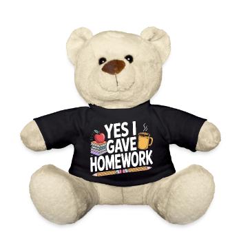 High School Teacher Yes I Gave Homework Education - Nounours - noir - Devant