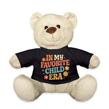 In My Favorite Child Era Tochter Familien Humor - Teddy - Schwarz - Vorne