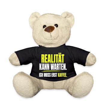 Realität kann warten, ich muss erst Kaffee - Teddy - Schwarz - Vorne