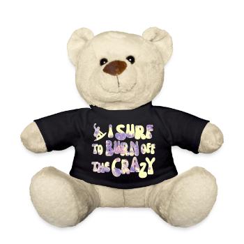 Surfen Surf Surfer- I surf to burn off the crazy - Teddy - Schwarz - Vorne