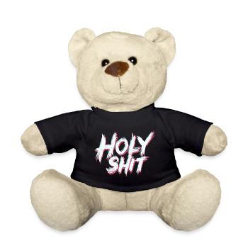 Holy Shit Freche Lustige Sprüche - Teddy - Schwarz - Vorne