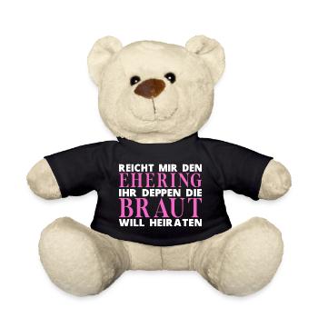 Hochzeit Braut Junggesellenabschied Spruch - Teddy - Schwarz - Vorne