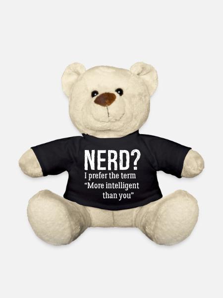 nerd I prefer the term more Intelligent than you - Teddy Bear - black