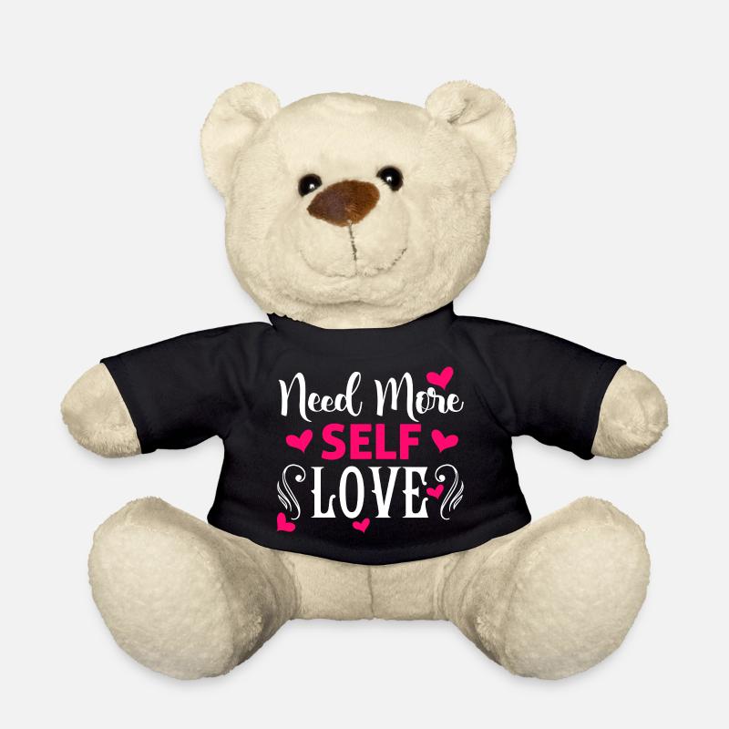 Need More Self Love Motivational Design - Teddy Bear - black