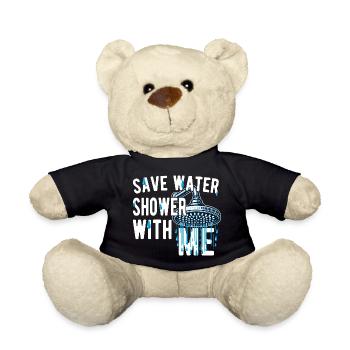 Wasser sparen, mit mir duschen, witzig, witzig - Teddy - Schwarz - Vorne