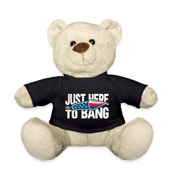 Just Here To Bang - Teddy - Schwarz - Vorne