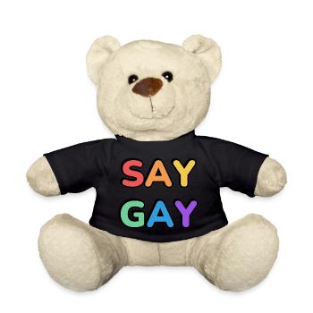 SAY GAY rainbow pride text - Teddy Bear - black - Front