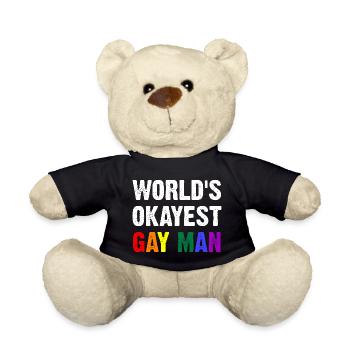 World's Okayest Gay Man - Teddy Bear - black - Front