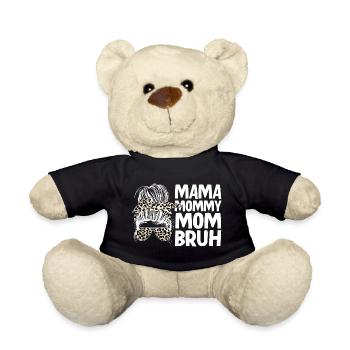 Maman Maman Maman Bruh - Nounours - noir - Devant