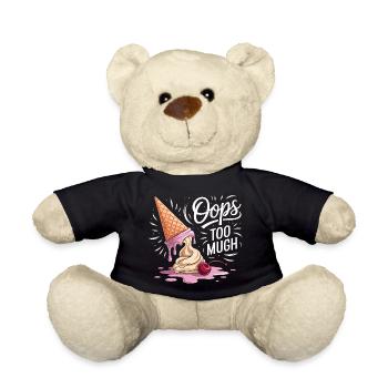  Oops Too Much Lustiges Eis Motiv Mit Schmelzender - Teddy - Schwarz - Vorne