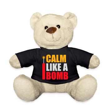 Calm Like Bomb Paradox Ironie Humor Explosiv Witz - Teddy - Schwarz - Vorne