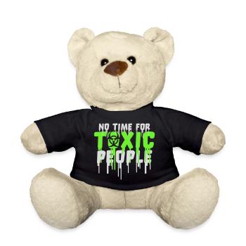 No Time Toxic People Grenzen Selbstfürsorge Spruch - Teddy - Schwarz - Vorne