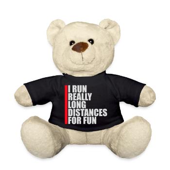 I Run Really Long Distances For Fun Marathon Sport - Teddy Bear - black - Front