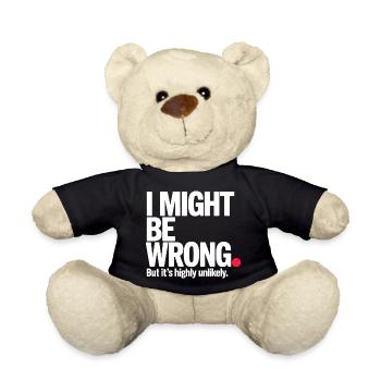 Might Be Wrong But Highly Unlikely Besserwisser - Teddy - Schwarz - Vorne