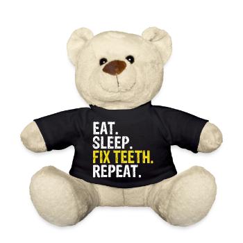 Mange, dors, répare les dents, répète - Nounours - noir - Devant