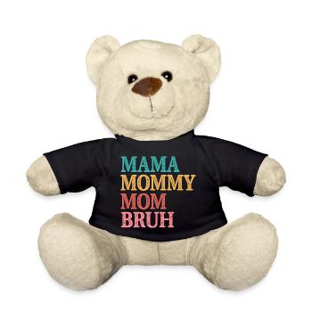 Maman Maman Maman Bruh - Nounours - noir - Devant