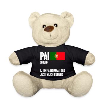 Funny Pai Portuguese Dad Like A Normal Dad Just - Teddy - Schwarz - Vorne