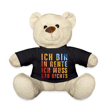 I'm retired, I don't have to - Teddy Bear - black - Front