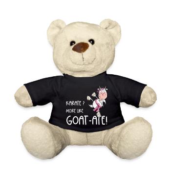 Karate Ziege Kampfsport Spruch - Teddy - Schwarz - Vorne