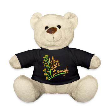 You Are Enough Self Love Motivational Quote - Teddy Bear - black - Front