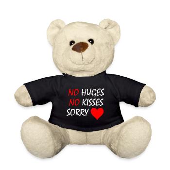 No Hugs, No Kisses, Sorry - Teddy - Schwarz - Vorne