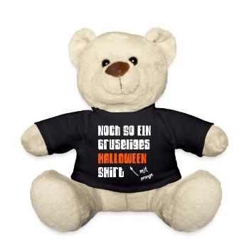 Halloween Shirt Gruselig Spruch Lustig Geschenk - Teddy - Schwarz - Vorne