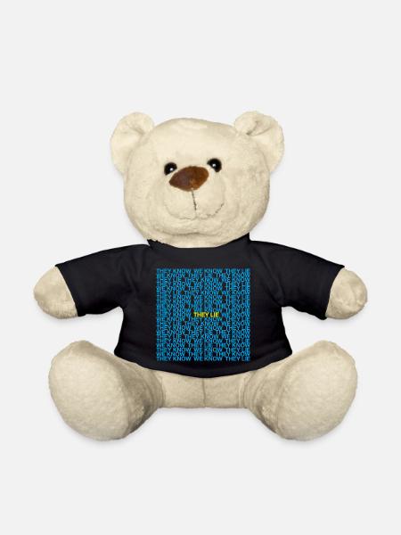 They Know We Know They Lie - Teddy Bear - black