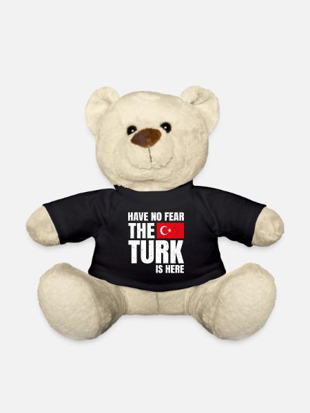 Türke Türkin Have No Fear The Turk Is Here - Teddy - Schwarz
