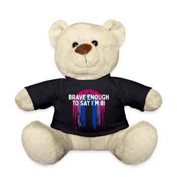 Brave Enough to Say I'm Bi Bisexual LGBTQ Bi - Teddy Bear - black - Front