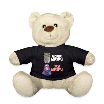 Your Waifu My Waifu Anime Lover Shirt For Kawaii - Teddy Bear - black - Front