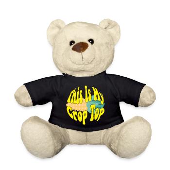 Funny Farming Quotes This Is My Crop Top Farmer - Teddy - Schwarz - Vorne