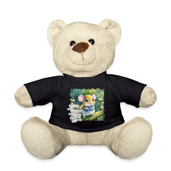 Was Du hast können viele haben - Maus Poster - Teddy - Schwarz - Vorne