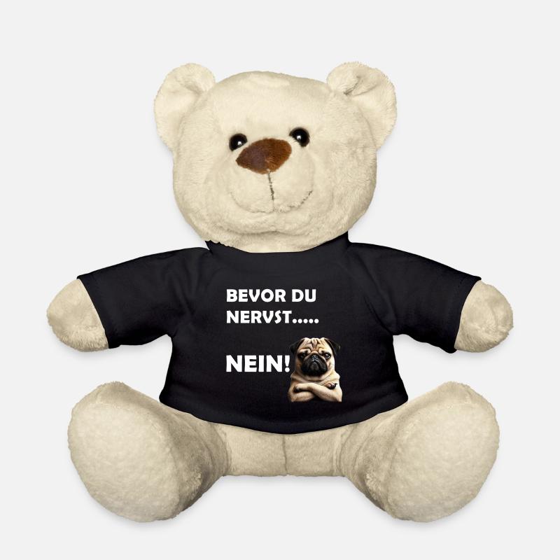 Bevor du nervst... Nein! - Teddy - Schwarz