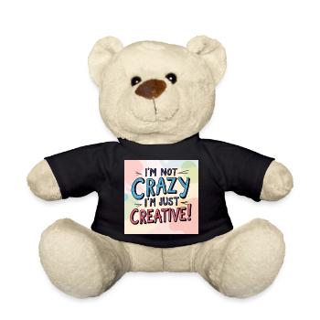 Je ne suis pas fou, je suis juste créatif - Nounours - noir - Devant