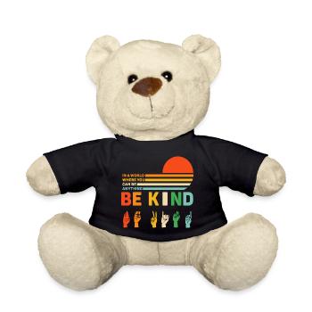 Dans un monde où l’on peut être n’importe quoi, être gentil - Nounours - noir - Devant