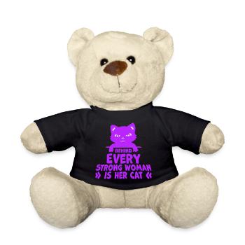 Behind Every Strong Woman Is Her Cat Spruch Katze - Teddy Bear - black - Front